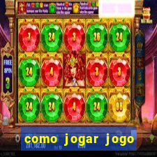 como jogar jogo sem abaixar